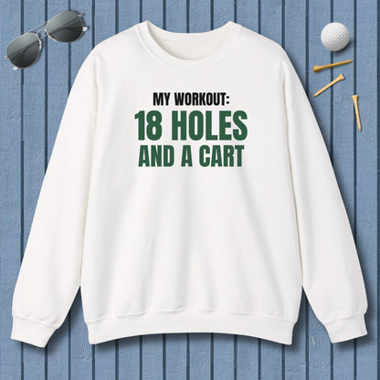 My Workout: 18 Holes - Adult Golf Sweatshirt in White