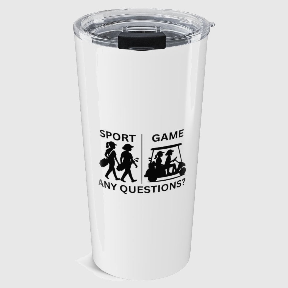SPORT vs. GAME (Female) - 20oz Tumbler in White
