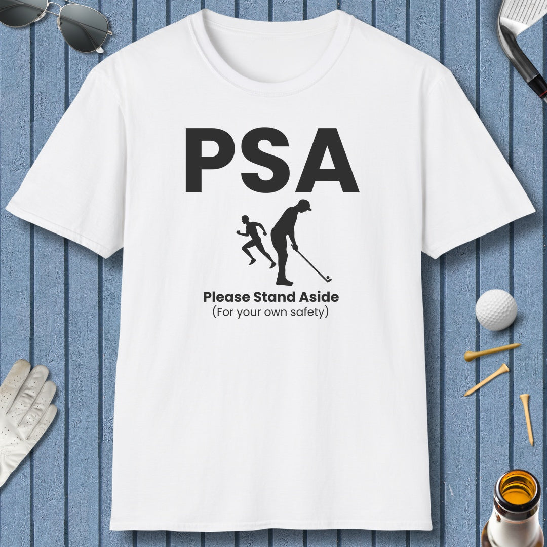 PSA - Please Stand Aside - Adult Golf T-Shirt in White