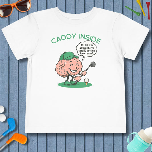 The Caddy Inside - Toddler Golf T-Shirt in White