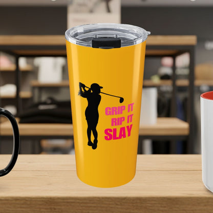 GRIP IT, RIP IT, SLAY (Female) - 20oz Tumbler in Yellow